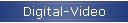 Digital-Video